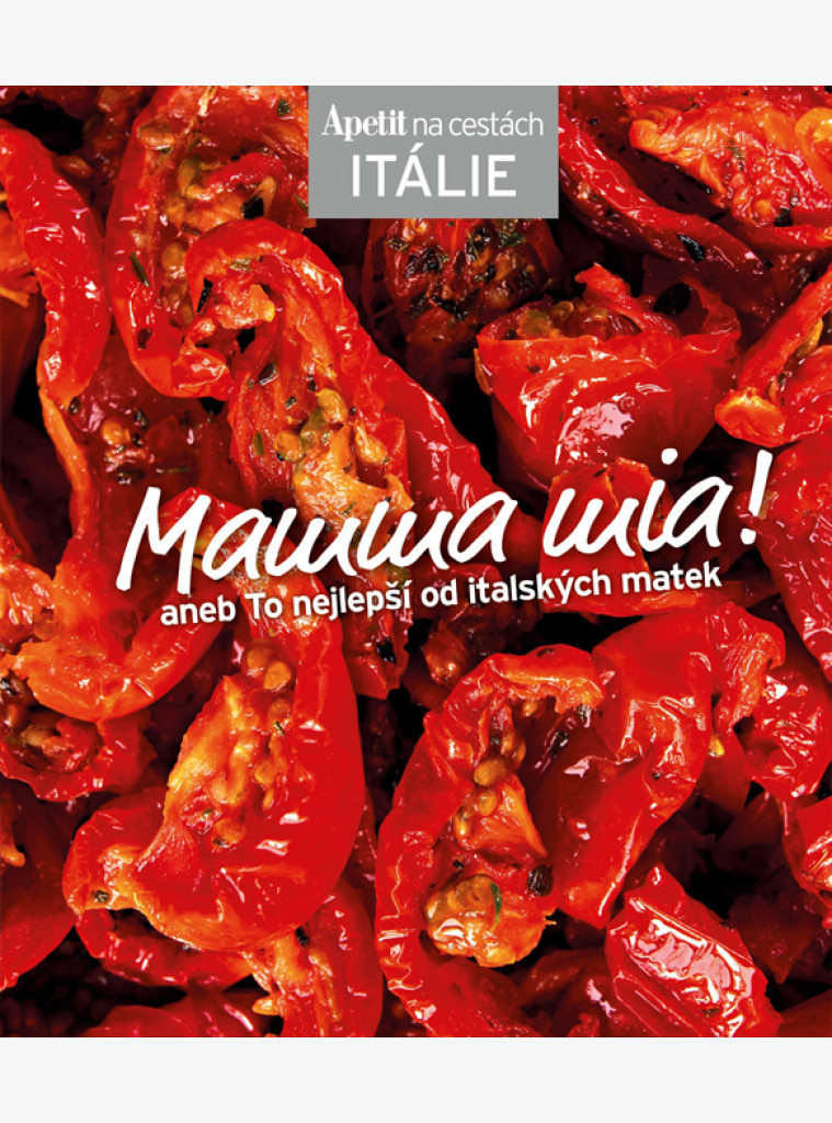 Italská kuchyně - Mamma mia!